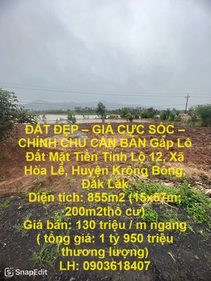 CHÍNH CHỦ CẦN BÁN Gấp Lô Đất Mặt Tiền Tỉnh Lộ 12 Krông Bông