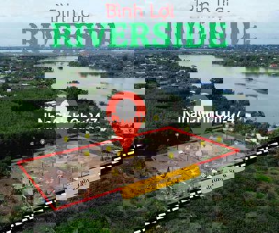 Cần Bán Gấp 10 Lô Đất Ven Sông Chính Chủ Gía Gốc F0 Chỉ 1Tỷ/Nền