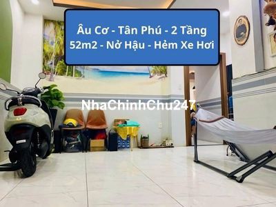 BÁN NHÀ TÂN PHÚ HẺM XE HƠI TỪ -5 TỶ THƯƠNG LƯỢNG CHÍNH CHỦ